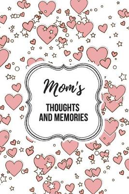 Cover of Mom's Thoughts and Memories