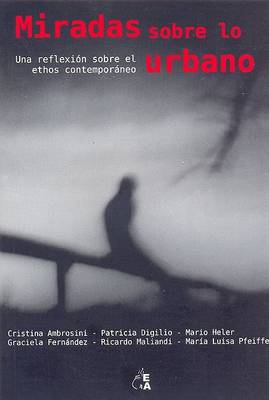 Book cover for Miradas Sobre Lo Urbano