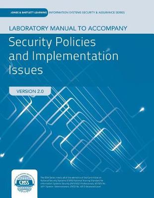 Book cover for Lab Manual To Accompany Security Policies And Implementation Issues