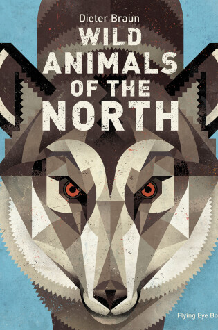 Cover of Wild Animals of the North