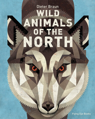 Cover of Wild Animals of the North