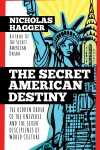 Book cover for The Secret American Destiny