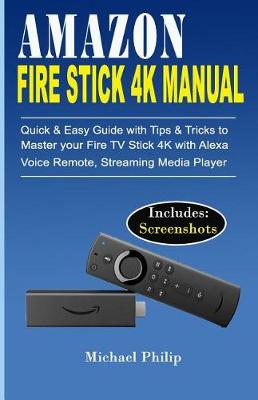 Book cover for Amazon Fire Stick 4k Manual