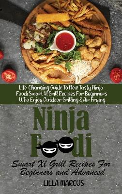 Book cover for Ninja Foodi Smart Xl Grill Recipes For Beginners and Advanced