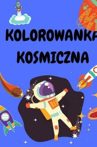 Cover of Kolorowanka kosmiczna