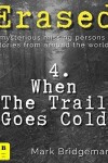 Book cover for When The Trail Goes Cold