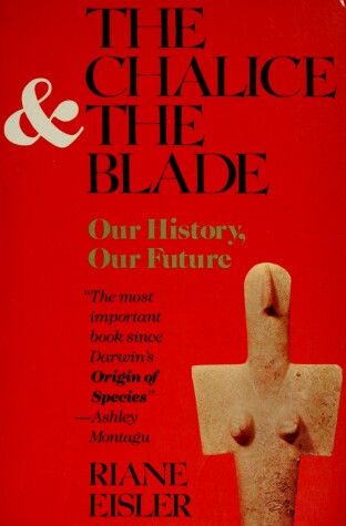 Book cover for The Chalice and the Blade