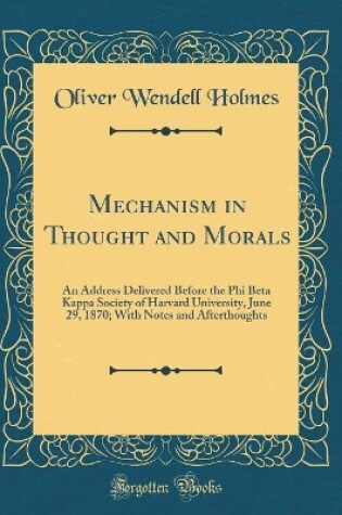 Cover of Mechanism in Thought and Morals
