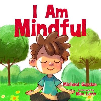 Book cover for I Am Mindful