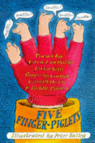 Cover of Five Finger-piglets Snuffled