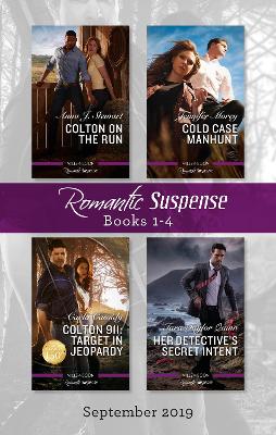 Book cover for Romantic Suspense Box Set 1-4 Sept 2019/Colton on the Run/Cold Case Manhunt/Colton 911