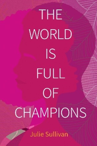 Cover of The World Is Full of Champions