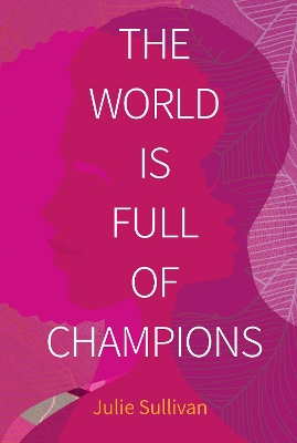 Book cover for The World Is Full of Champions