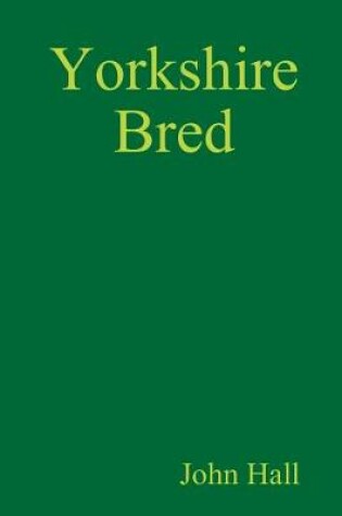 Cover of Yorkshire Bred