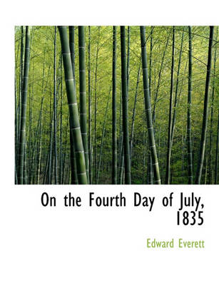 Book cover for On the Fourth Day of July, 1835