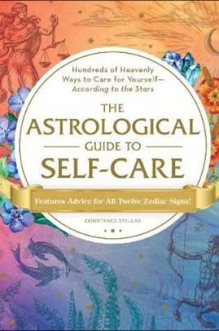 Cover of The Astrological Guide to Self-Care