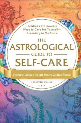 Cover of The Astrological Guide to Self-Care