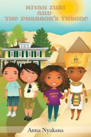 Cover of Niyah Zuri and The Pharaoh's Throne