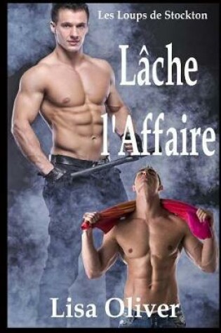 Cover of Lache L'affaire