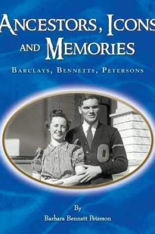 Cover of Ancestors, Icons and Memories