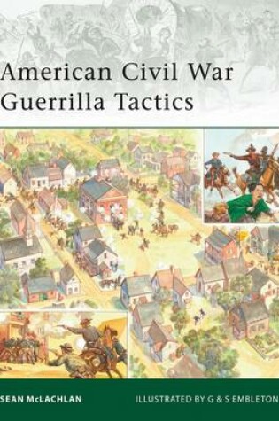 Cover of American Civil War Guerrilla Tactics