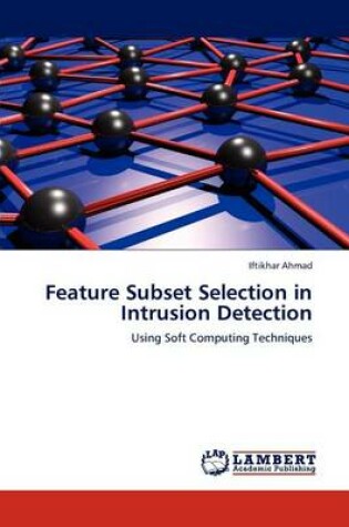 Cover of Feature Subset Selection in Intrusion Detection