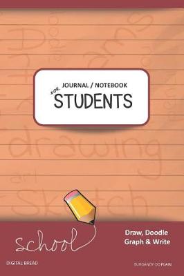 Book cover for Journal Notebook for Students Draw, Doodle, Graph & Write