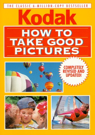 Cover of How to Take Good Pictures