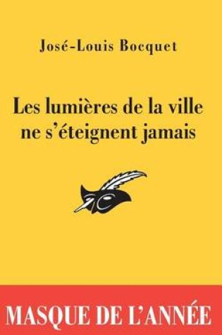 Cover of Les Lumieres De LA Ville NE S'Eteignent Jamais