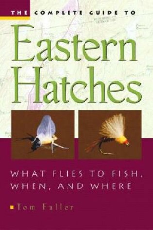 Cover of The Complete Guide To Eastern Hatches