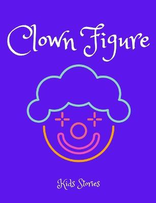 Book cover for Clown Figure