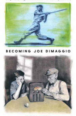 Cover of Becoming Joe Dimaggio