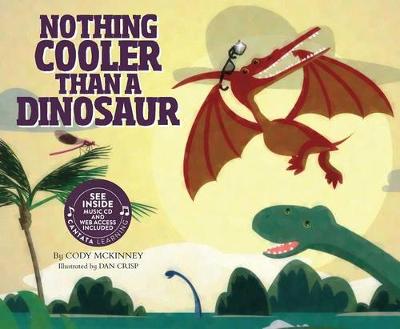 Book cover for Nothing Cooler Than a Dinosaur