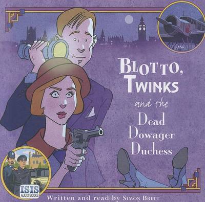 Book cover for Blotto,Twinks And The Dead Dowager Duchess