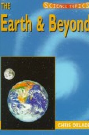 Cover of The Earth and Beyond       (Paperback)