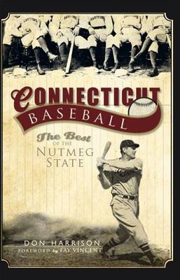 Book cover for Connecticut Baseball