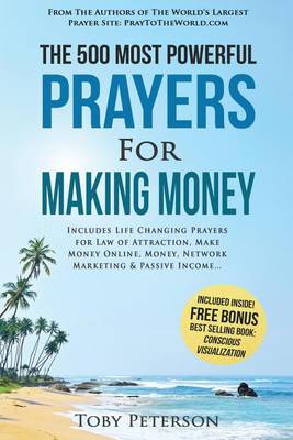 Book cover for Prayer the 500 Most Powerful Prayers for Making Money