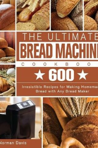 Cover of The Ultimate Bread Machine Cookbook