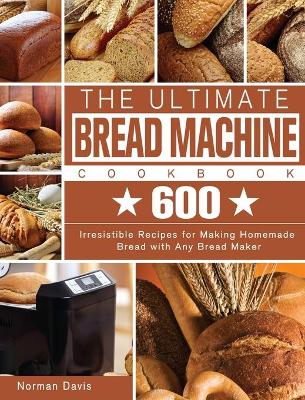 Book cover for The Ultimate Bread Machine Cookbook