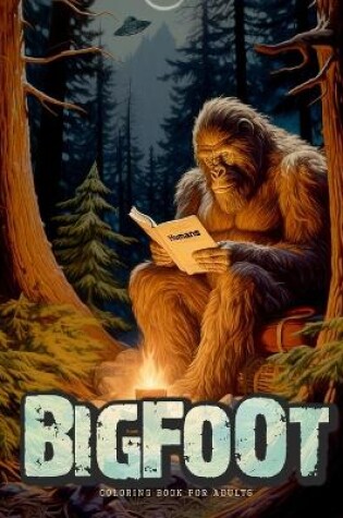 Cover of Bigfoot oloring Book for Adults