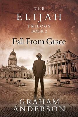 Cover of The Elijah Trilogy Book Two