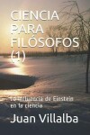 Book cover for Ciencia Para Filosofos (1)