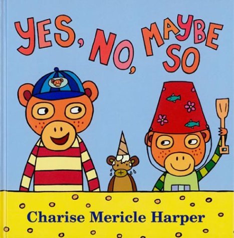 Book cover for Yes, No, Maybe So