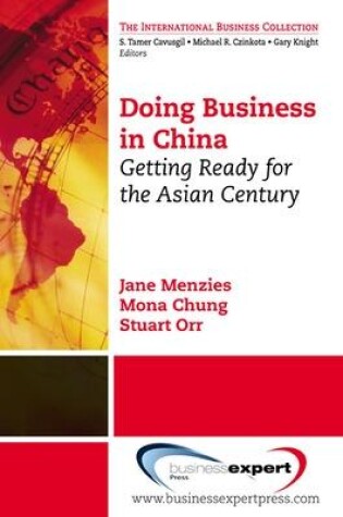 Cover of Doing Business in China: Getting Ready for the Asian Century
