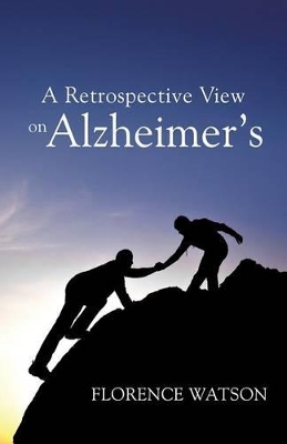 Book cover for A Retrospective View on Alzheimer's