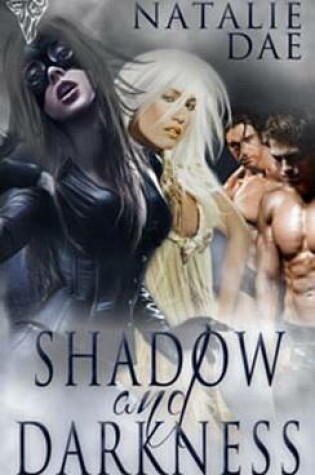 Cover of Shadow and Darkness