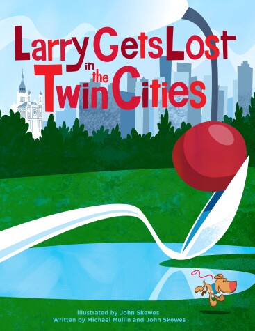 Book cover for Larry Gets Lost In The Twin Cities