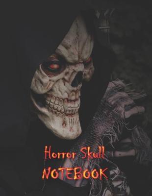 Book cover for Horror Skull NOTEBOOK