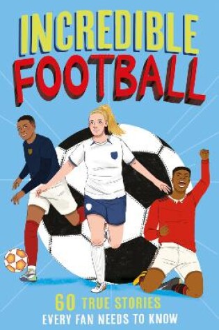 Cover of Incredible Football