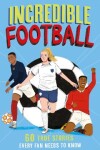 Book cover for Incredible Football